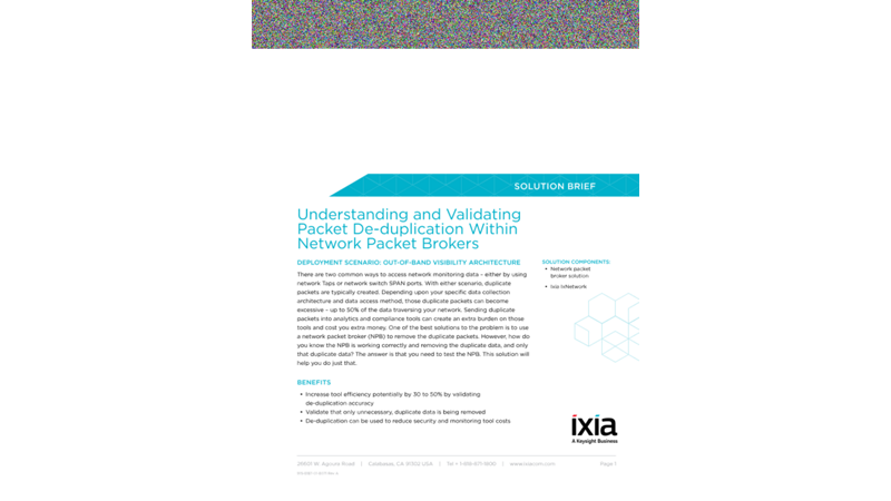 Understanding and Validating Packet De-duplication Within Network Packet Brokers